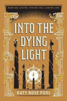 Into the Dying Light(English, Paperback, Pool Katy Rose)