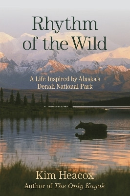Rhythm of the Wild(English, Paperback, Heacox Kim)