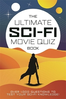 The Ultimate Sci-Fi Movie Quiz Book(English, Hardcover, Farnell Chris)