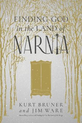 Finding God in the Land of Narnia(English, Paperback, Bruner Kurt)