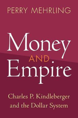 Money and Empire(English, Hardcover, Mehrling Perry)