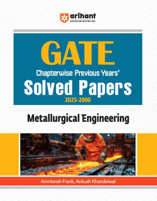Gate Solved Papers Metallurgical Engg. (Editionx)(English, Hardcover, unknown)