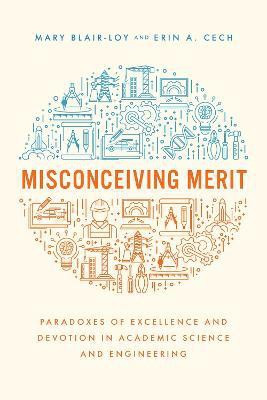 Misconceiving Merit(English, Paperback, Blair-Loy Mary)