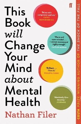 This Book Will Change Your Mind About Mental Health(English, Paperback, Filer Nathan)