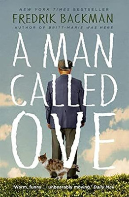 A Man Called Ove Paperback – Notebook, 7 May 2015(Paperback, Fredrik Backman)