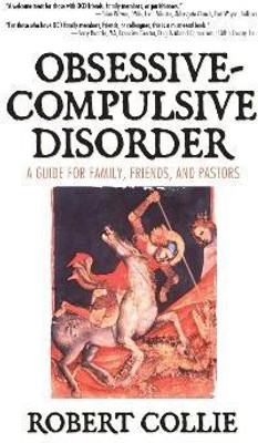 Obsessive-Compulsive Disorder(English, Hardcover, Collie Robert)