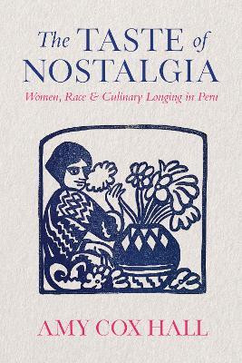 The Taste of Nostalgia(English, Paperback, Cox Hall Amy)