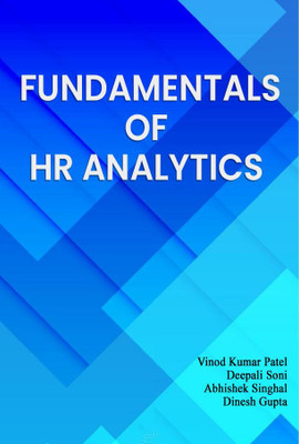 Fundamentals of HR Analytics(Paperback, Vinod Kumar Patel,Deepali Soni,Abhishek Singhal,Dinesh Gupta)