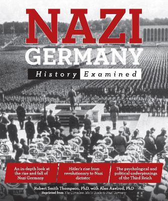 Nazi Germany(English, Paperback, Thompson Robert Smith Ph.D.)
