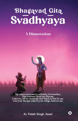 Bhagavad Gita Svādhyāya(English, Paperback, Kr. Fateh Singh Jasol)