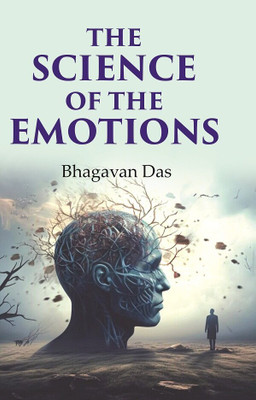 The Science of the Emotions(Paperback, Bhagavan Das)