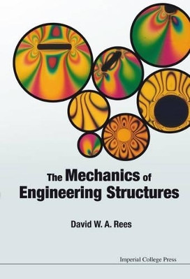 Mechanics Of Engineering Structures, The(English, Paperback, Rees David W A)