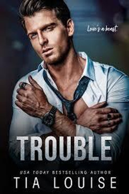TROUBLE(Paperback, TIA LOUISE)