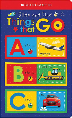 ABC Things That Go: Scholastic Early Learners (Slide and Find) Scholastic(Paperback, Slide, Find) Scholastic)