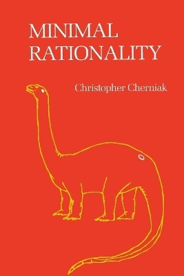 Minimal Rationality(English, Paperback, Cherniak Christopher)