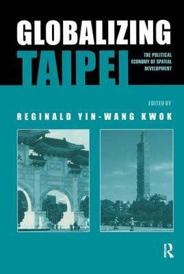 Globalizing Taipei(English, Hardcover, unknown)