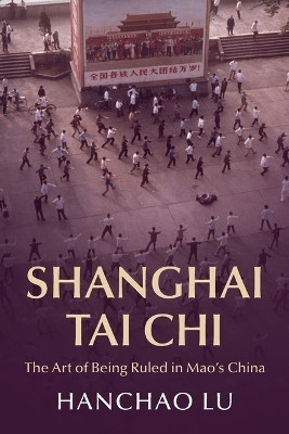 Shanghai Tai Chi(English, Paperback, Lu Hanchao)