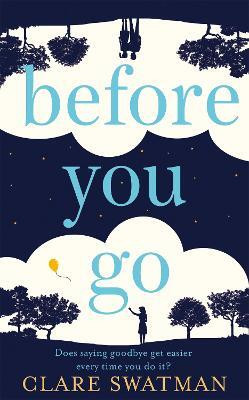 Before You Go(English, Electronic book text, Swatman Clare)