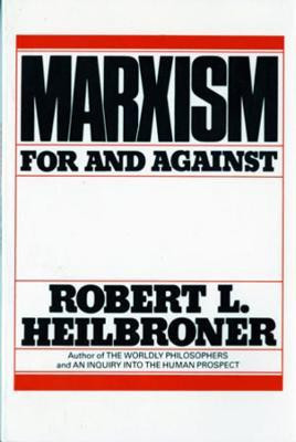 Marxism(English, Paperback, Heilbroner Robert L.)