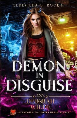 Demon in Disguise(English, Paperback, Wilde Deborah)