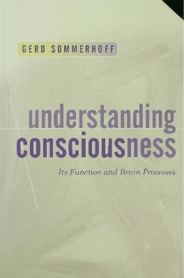 Understanding Consciousness(English, Electronic book text, Sommerhoff Gerd)