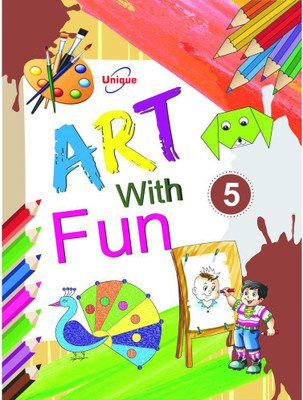 Art With Fun 5(Paperback, Unique Books International)