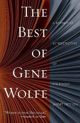 The Best of Gene Wolfe(English, Paperback, Wolfe Gene)