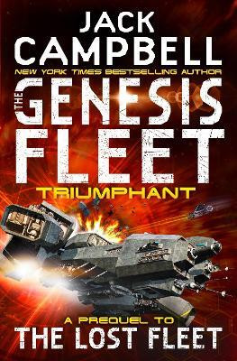 The Genesis Fleet - Triumphant (Book 3)(English, Paperback, Campbell Jack)