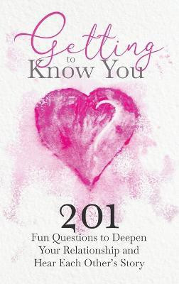 Getting to Know You(English, Hardcover, Mason Jeffrey)