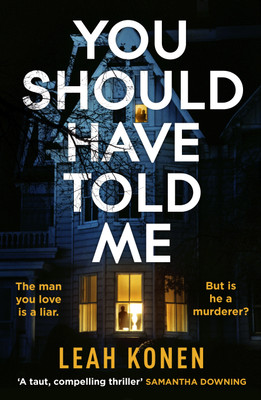 You Should Have Told Me(English, Paperback, Konen Leah)