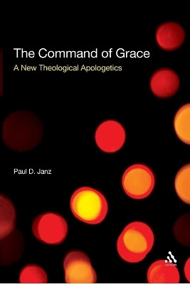The Command of Grace(English, Paperback, Janz Paul D. Dr)