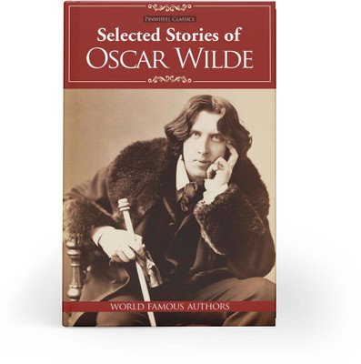 Selected Stories of Oscar Wilde | Hardbound Edition(Hardcover, Pinwheel Books)
