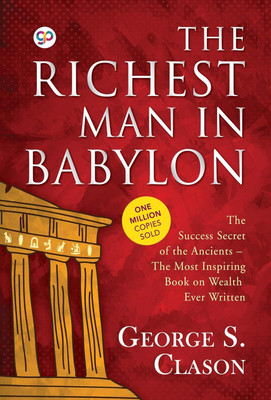 The Richest Man in Babylon(Paperback, George Samuel Clason)