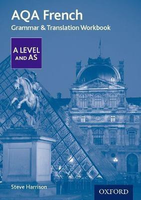 AQA French A Level and AS Grammar & Translation Workbook(English, Paperback, Harrison Steve)