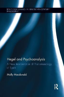 Hegel and Psychoanalysis(English, Paperback, Macdonald Molly)