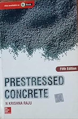 Prestressed Concrete 5ed Paperback (used and secondhand book)(BOOK, Krishna Raju)