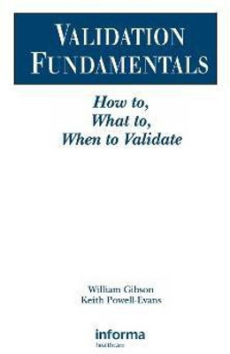 Validation Fundamentals(English, Hardcover, Gibson William)
