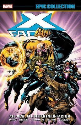 X-factor Epic Collection: All-new, All-different X-factor(English, Paperback, David Peter)