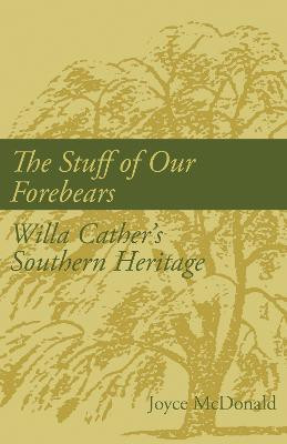 The Stuff of Our Forebears(English, Paperback, McDonald Joyce)