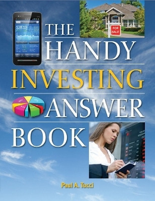 The Handy Investing Answer Book(English, Paperback, Tucci Paul A.)