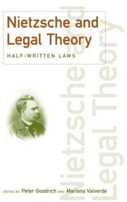 Nietzsche and Legal Theory(English, Paperback, Goodrich Peter)