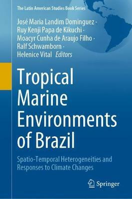 Tropical Marine Environments of Brazil(English, Hardcover, unknown)