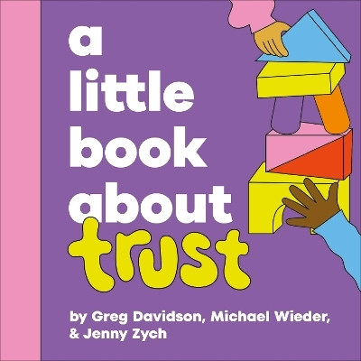 A Little Book About Trust(English, Board book, Wieder Michael)