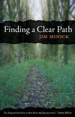 Finding a Clear Path(English, Paperback, Minick Jim)