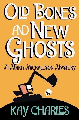 Old Bones and New Ghosts(English, Paperback, Charles Kay)