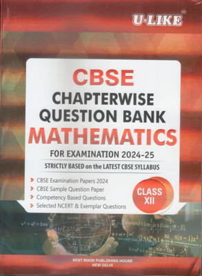 U-Like Cbse Chapterwise Question Bank Mathematics-XII(English, Hardcover, unknown)