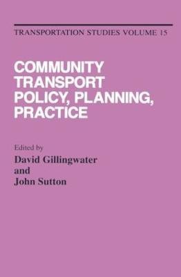 Community Transport: Policy, Planning and Practice(English, Hardcover, unknown)