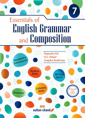 Essentials of English Grammar & Composition - 7(Paperback, Rajendra Pal, H.C. Katyal, Snigdha Budhiraja)