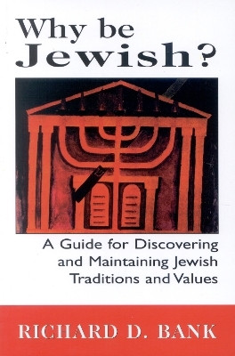 Why Be Jewish?(English, Paperback, Bank Richard D.)