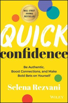 Quick Confidence(English, Hardcover, Rezvani Selena)